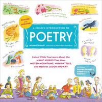 Cover image for A Child's Introduction to Poetry (Revised and Updated): Listen While You Learn About the Magic Words That Have Moved Mountains, Won Battles, and Made Us Laugh and Cry