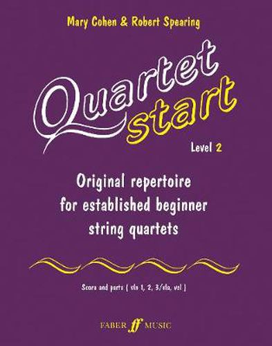 Quartet Start - Level 2: Original Repertoire for Established Beginner String Quartets