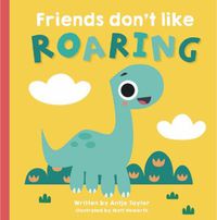 Cover image for Friends Don't Like Roaring