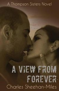 Cover image for A View From Forever