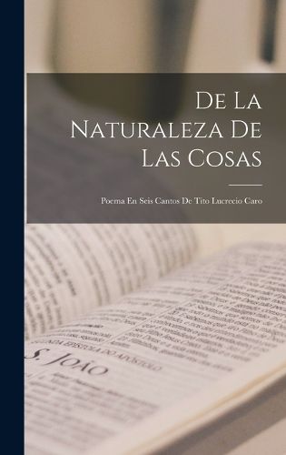 Cover image for De La Naturaleza De Las Cosas