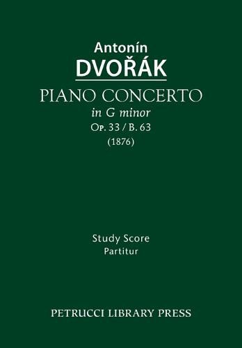 Piano Concerto, Op.33 / B.63: Study score