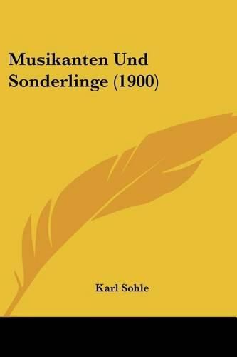 Cover image for Musikanten Und Sonderlinge (1900)