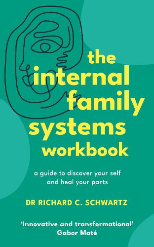 Cover image for The Internal Family Systems Workbook