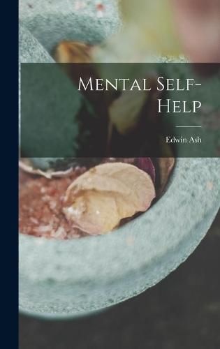 Cover image for Mental Self-help