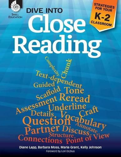 Dive into Close Reading: Strategies for Your K-2 Classroom