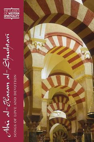 Cover image for Abu al-Hasan al-Shushtari: Songs of Love and Devotion