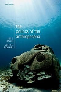 Cover image for The Politics of the Anthropocene