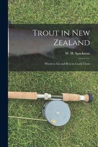 Cover image for Trout in New Zealand