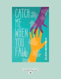 Cover image for Catch Me When You Fall