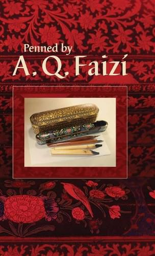 Cover image for Penned by A. Q. Faizi