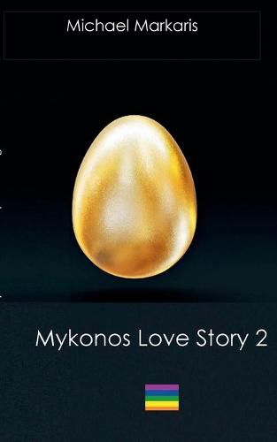 Cover image for Mykonos Love Story 2: Der Mykonos-Krimi 6 Das goldene Ei