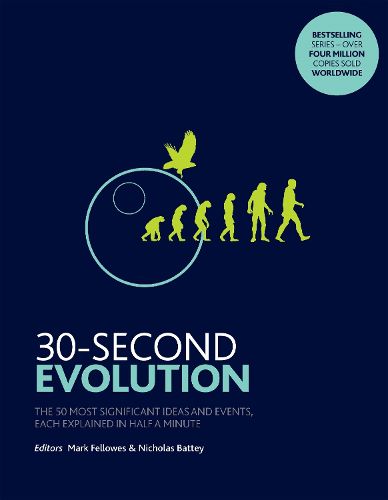 Cover image for 30-Second Evolution: The 50 most significant ideas and events, each explained in half a minute