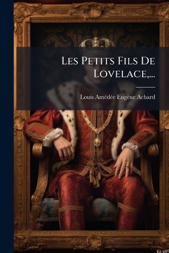 Cover image for Les Petits Fils de Lovelace, ...