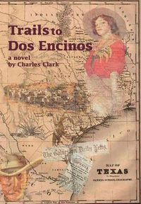 Cover image for Trails to DOS Encinos