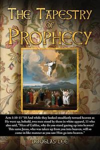 Cover image for The Tapestry of Prophecy