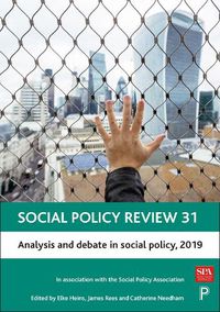 Cover image for Social Policy Review 31: Analysis and Debate in Social Policy, 2019