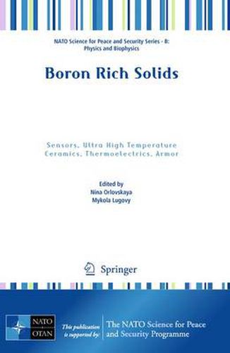 Cover image for Boron Rich Solids: Sensors, Ultra High Temperature Ceramics, Thermoelectrics, Armor