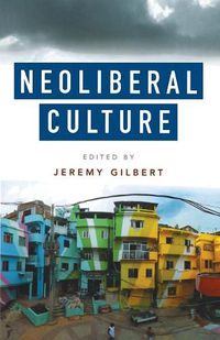 Cover image for Neoliberal Culture