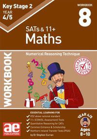 Cover image for KS2 Maths Year 4/5 Workbook 8: Numerical Reasoning Technique