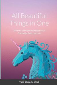 Cover image for All Beautiful Things in One
