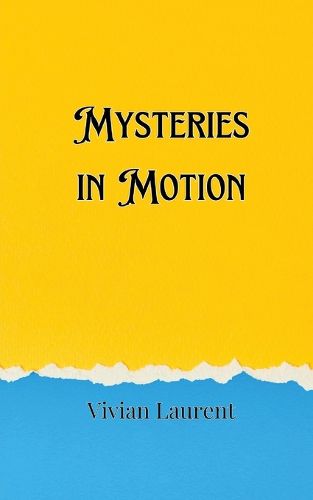 Cover image for Mysteries in Motion