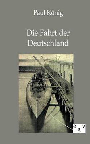 Cover image for Die Fahrt der Deutschland