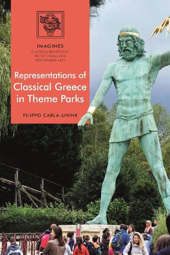 Cover image for Representations of Classical Greece in Theme Parks