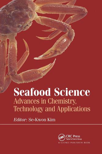 Cover image for Seafood Science: Advances in Chemistry, Technology and Applications