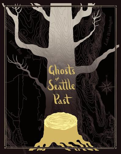 Cover image for Ghosts of Seattle Past