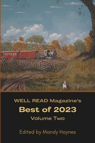 Cover image for WELL READ Magazine's Best of 2023 Volume Two