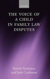 Cover image for The Voice of a Child in Family Law Disputes