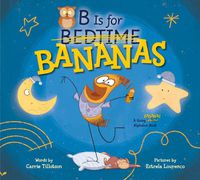 Cover image for B Is for Bananas