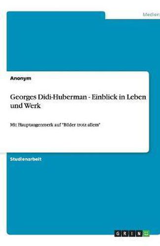 Cover image for Georges Didi-Huberman - Einblick in Leben und Werk