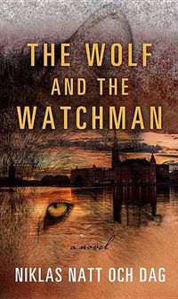 Cover image for The Wolf and the Watchman