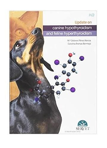 Cover image for Update about Canine Hypothyroidism and Feline Hyperthyroidism