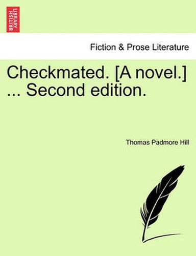 Cover image for Checkmated. [A Novel.] ... Second Edition.