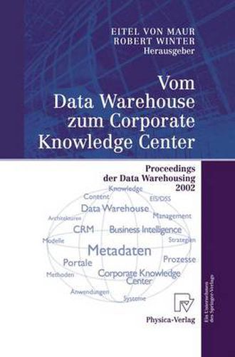 Cover image for Vom Data Warehouse Zum Corporate Knowledge Center: Proceedings Der Data Warehousing 2002