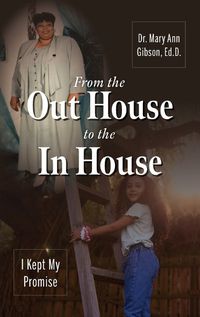 Cover image for From the Out House to the In House