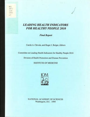 Leading Health Indicators for Healthy People 2010: Final Report