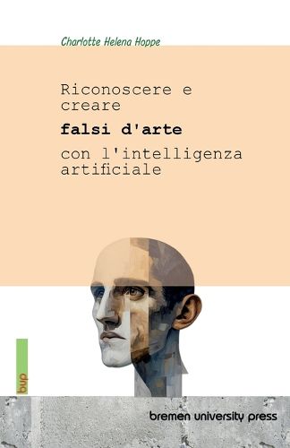 Cover image for Riconoscere e creare falsi d'arte con l'intelligenza artificiale