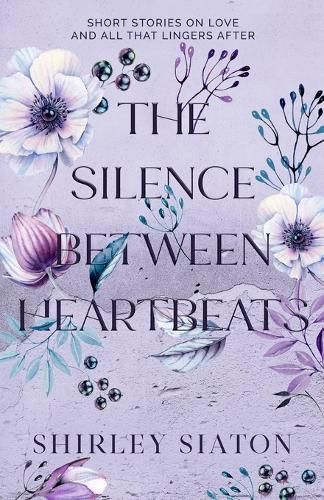 Cover image for The Silence Between Heartbeats