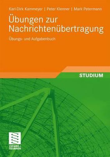 Cover image for UEbungen Zur Nachrichtenubertragung: UEbungs- Und Aufgabenbuch