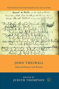 Cover image for John Thelwall: Selected Poetry and Poetics