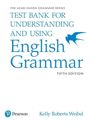 Cover image for Understanding and Using English Grammar, Test Bank