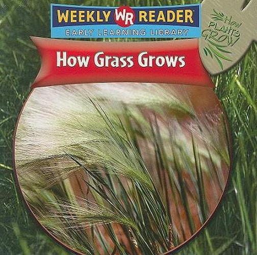 How Grass Grows