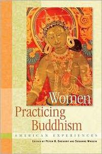 Cover image for Women Practicing Buddhism: American Experiences