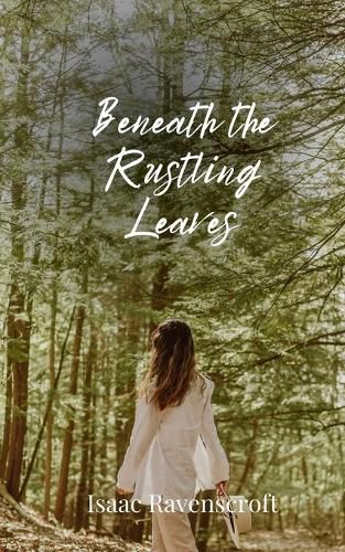 Cover image for Beneath the Rustling Leaves