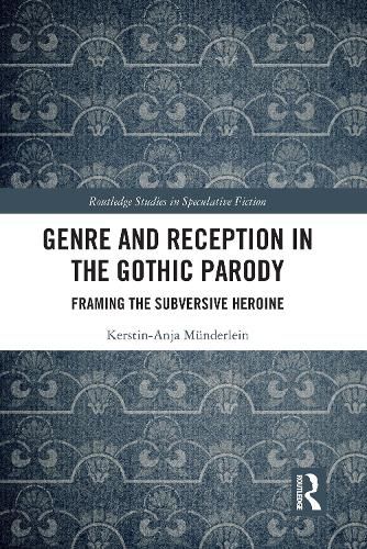 Cover image for Genre and Reception in the Gothic Parody