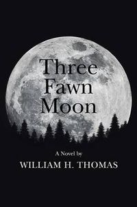 Cover image for Three Fawn Moon